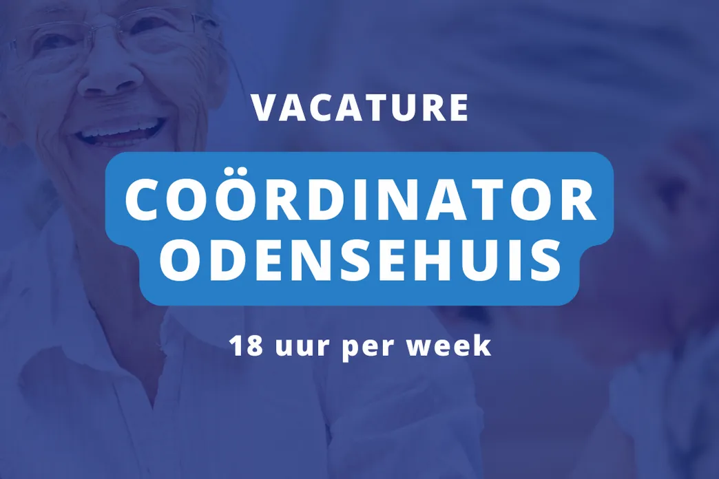 Coordinator Odensehuis vacature