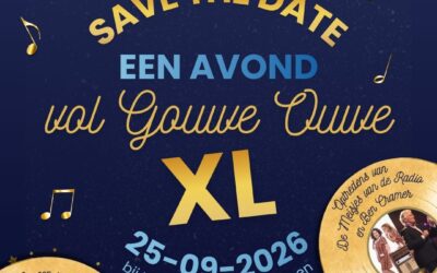 Zet het in uw agenda: Een avond vol Gouwe Ouwe XL!